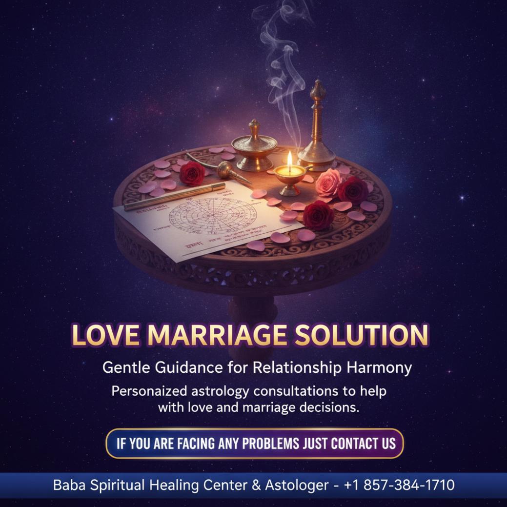 Traditional love marriage solution tools and astrology chart in Newton Center