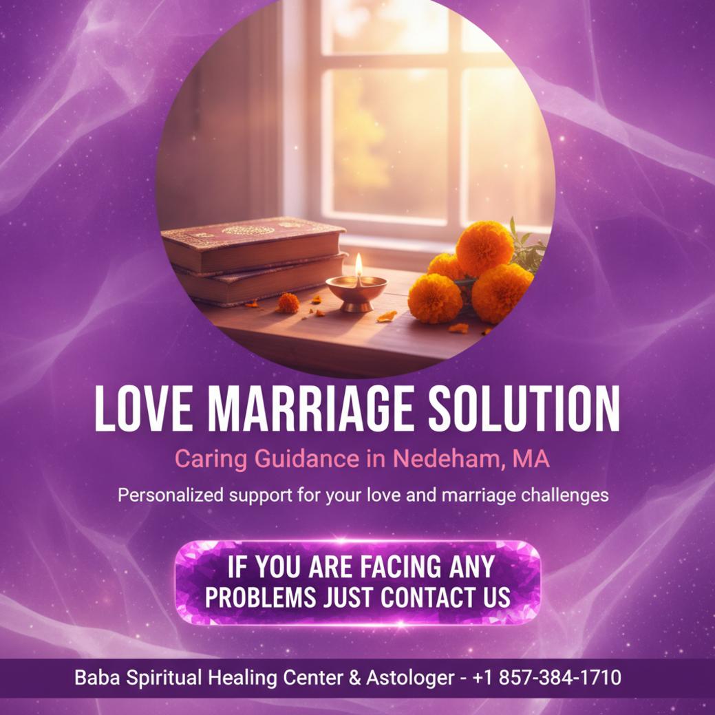 love marriage solution with vedic astrology in needham ma
